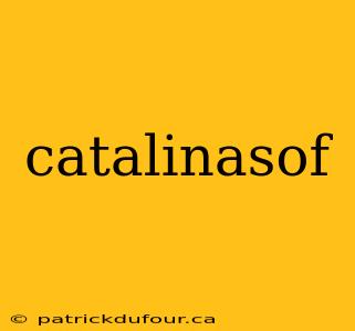 catalinasof